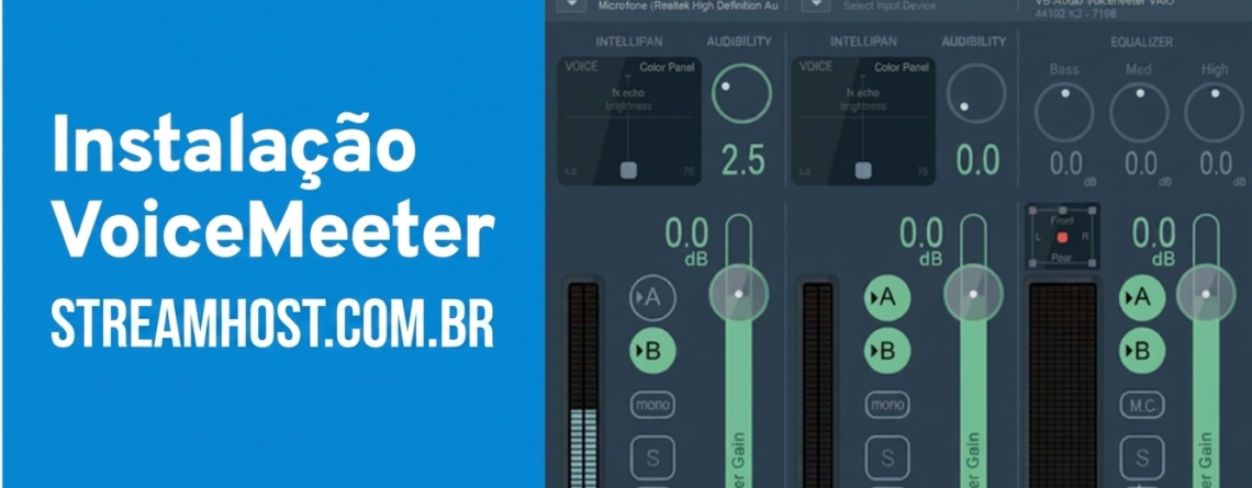 Como instalar o Voicemeeter / STREAMHOST.COM.BR