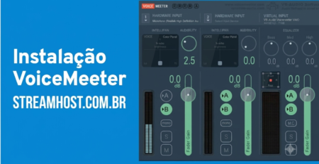 Como instalar o Voicemeeter / STREAMHOST.COM.BR
